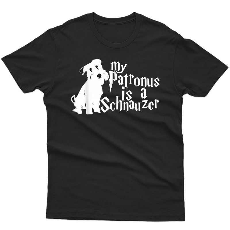 My Patronus Is A Schnauzer Shirts - Schnauzer Dog Love