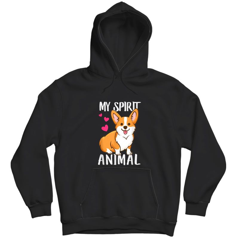 My Spirit Animal, Corgi Dog Love-r Dad Mom, Boy Girl Funny T-shirt Unisex Pullover Hoodie
