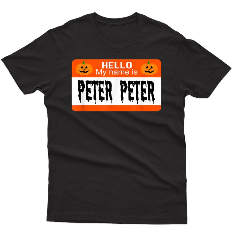 Peter Peter Pumpkin Eater Halloween Couples Costume T-shirt