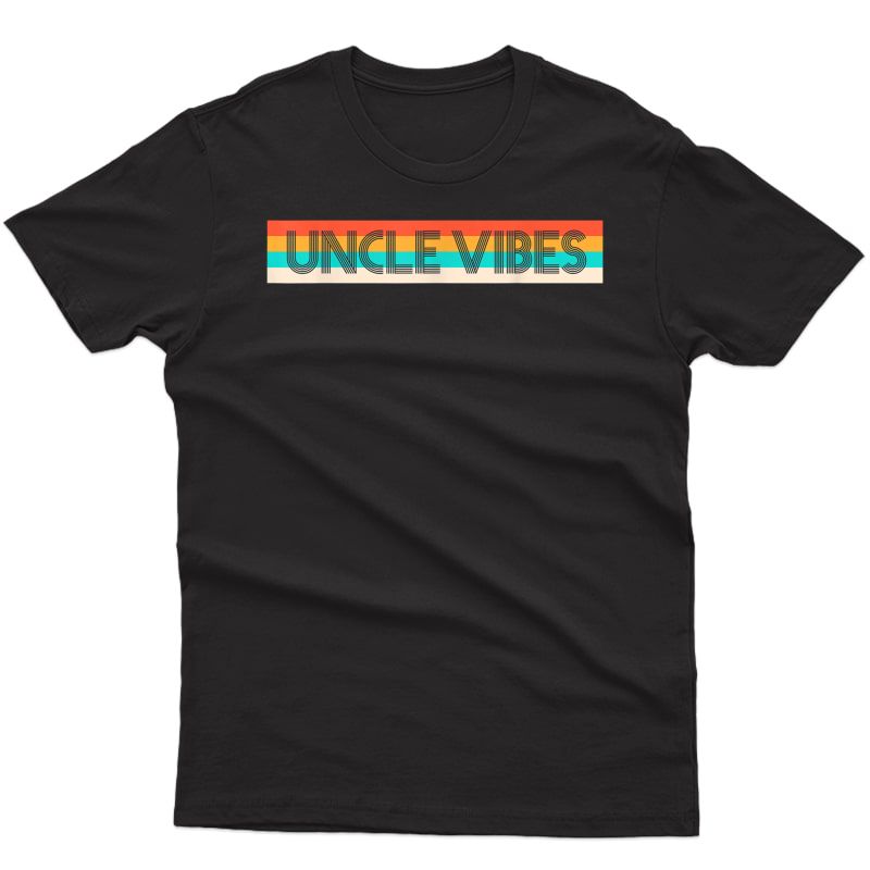 Retro Uncle Vibes Funny Cute Gift T-shirt