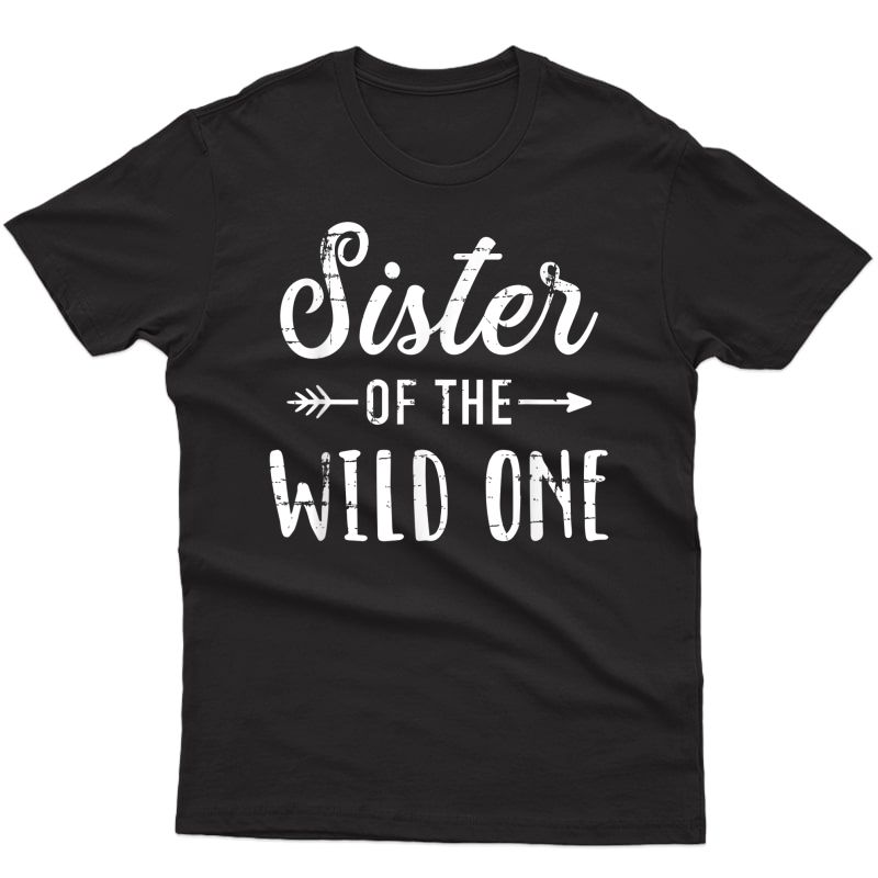 Sister Of The Wild One Daughter Matching Family T-shirt