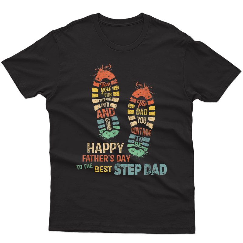Step Dad Fathers Day Gift From Daughter Son Vintage T-shirt