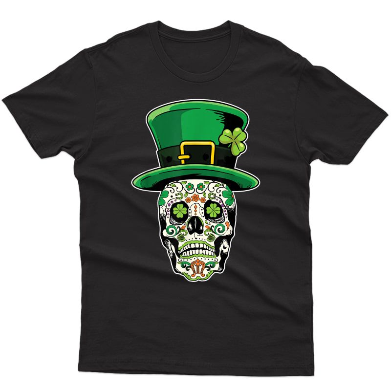 Sugar Skull Saint Patricks Day Of Dead T-shirt