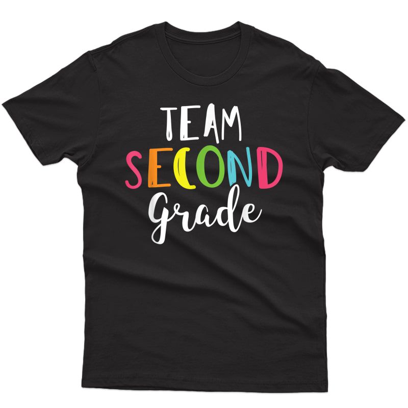 Team 2nd Second Grade Tea Back To School Top T-shirt