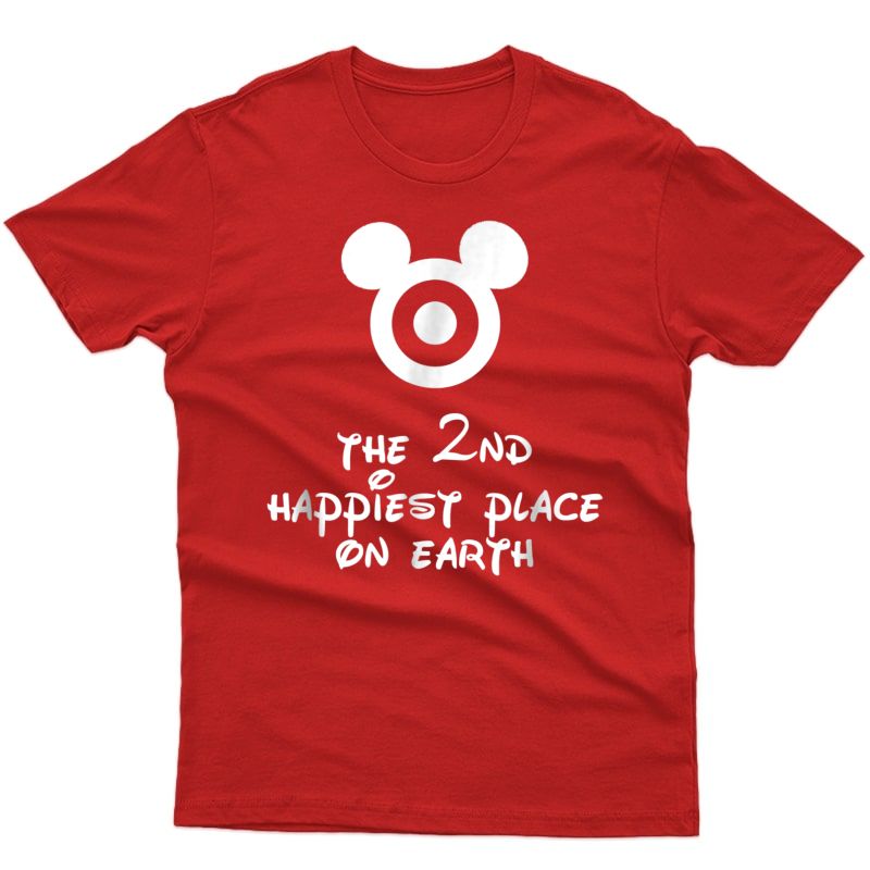 The 2nd Happiest Place On Earth Cute Funny Mom Shirt