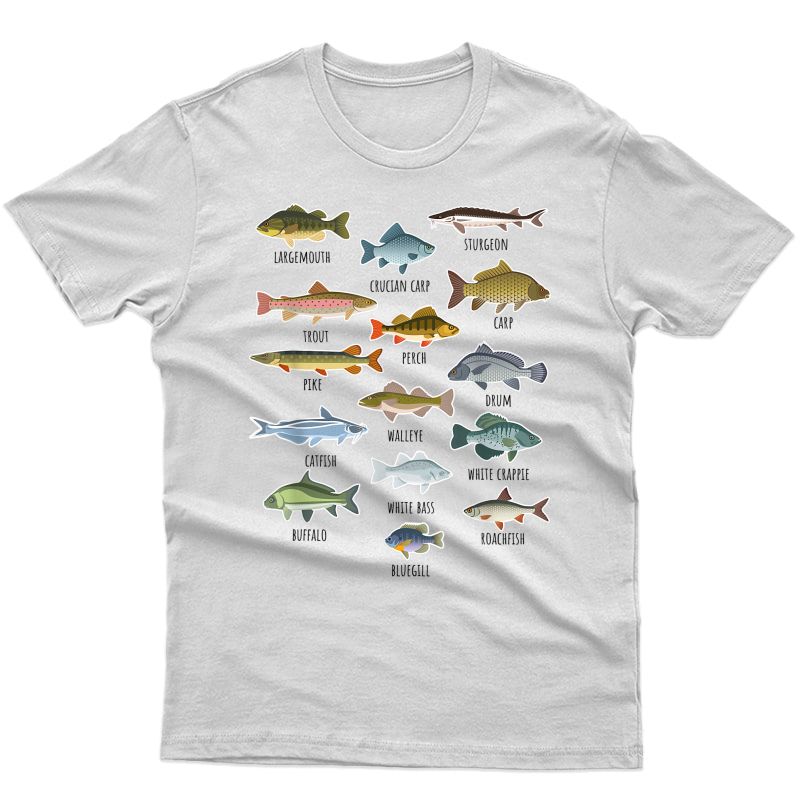 Types Of Fish Fishing T-shirt