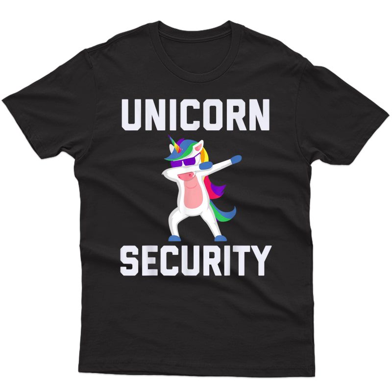 Unicorn Security Funny Gift T-shirt