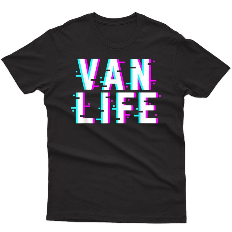 Van Life | Camper Van T-shirt