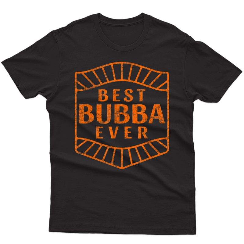 Vintage Best Bubba Ever - Brother Award Design Orange T-shirt