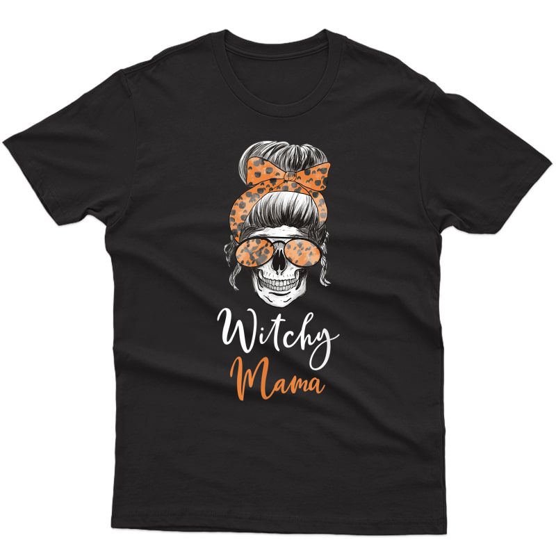 Witchy Mama Halloween Skull Witch Mom Spooky Gift T-shirt