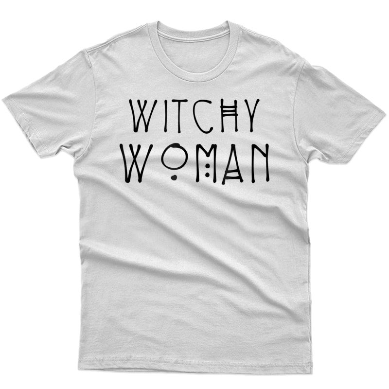 Witchy Woman T-shirt Witch Wiccan And Pagan Gifts Halloween