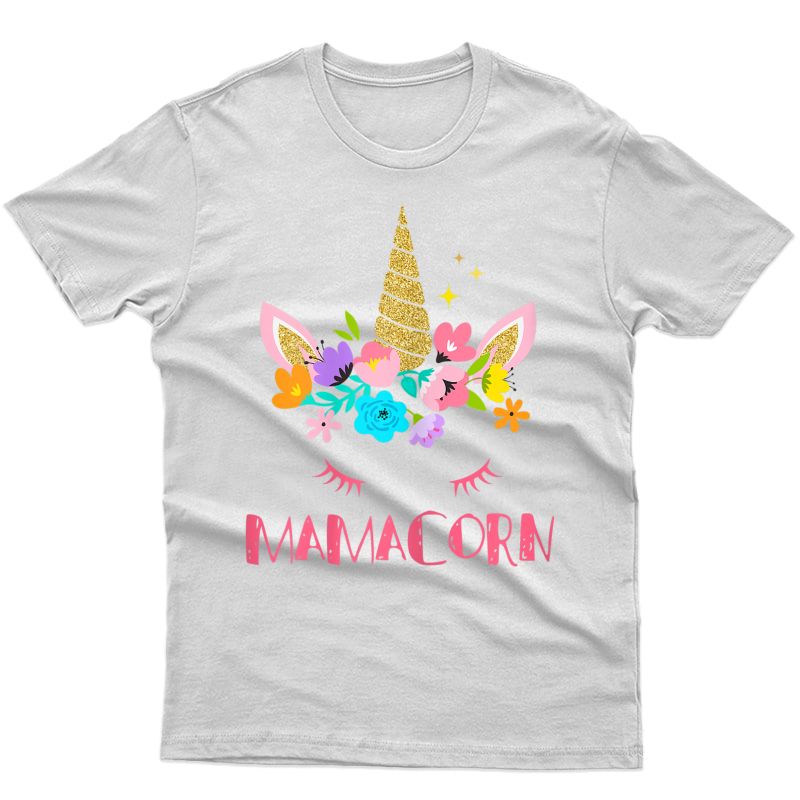  Funny Mamacorn Unicorn Costume Mom Mother's Day T-shirt